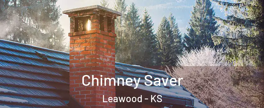  Chimney Saver Leawood - KS