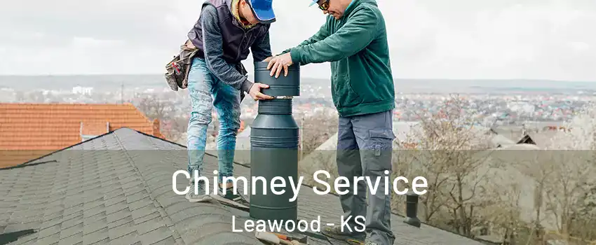  Chimney Service Leawood - KS