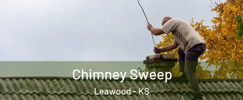  Chimney Sweep Leawood - KS