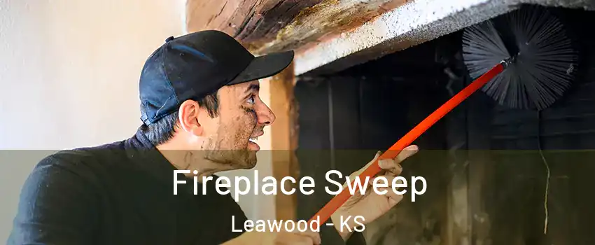  Fireplace Sweep Leawood - KS