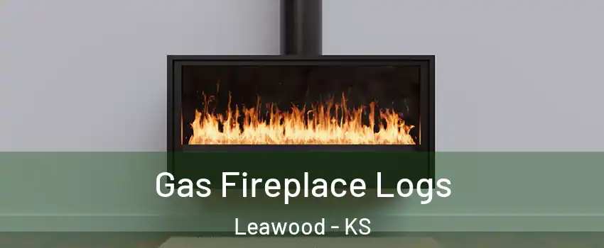  Gas Fireplace Logs Leawood - KS