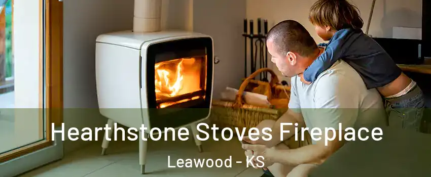 Hearthstone Stoves Fireplace Leawood - KS